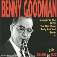 Benny Goodman 100 Ans De Jazz (2 CD) Формат: 2 Audio CD Дистрибьюторы: RCA, Bluebird Лицензионные товары Характеристики аудионосителей 2004 г Сборник: Импортное издание инфо 3901v.