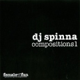 DJ Spinna Compositions 1 Формат: Audio CD (Jewel Case) Дистрибьюторы: Female Fun Music, Концерн "Группа Союз" Лицензионные товары Характеристики аудионосителей 2010 г Альбом: Импортное издание инфо 7006z.
