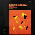 Stan Getz & Joao Gilberto Getz / Gilberto (LP) Getz Жоао Жильберто Joao Gilberto инфо 7090z.