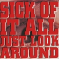 Sick Of It All Just Look Around Формат: Audio CD (Jewel Case) Дистрибьюторы: Relativity Records, Gala Records Германия Лицензионные товары Характеристики аудионосителей 2010 г Альбом: Импортное издание инфо 7103z.