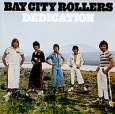 Bay City Rollers Dedication Формат: Audio CD (Jewel Case) Дистрибьюторы: Arista Records, SONY BMG Европейский Союз Лицензионные товары Характеристики аудионосителей 2004 г Альбом: Импортное издание инфо 12814z.