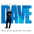 Dave Du Cote De Chez Формат: Audio CD Дистрибьютор: Sony Music Лицензионные товары Характеристики аудионосителей 2001 г Альбом: Импортное издание инфо 12983z.