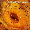 Catherine Wheel Ferment Формат: Audio CD Дистрибьютор: Mercury Music Лицензионные товары Характеристики аудионосителей 2006 г Альбом: Импортное издание инфо 13059z.